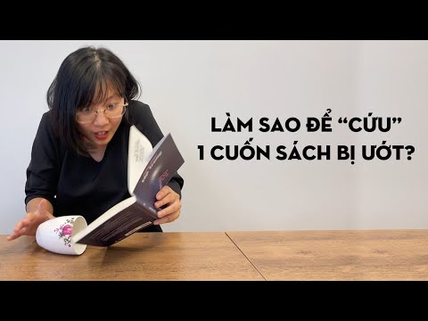 Video: Làm Thế Nào để Làm Khô Một Cuốn Sách