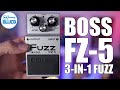 Boss fz5 fuzz pedal  versatile affordable fuzzy