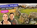 LAKE DISTRICT TRAVEL VLOG ◆ Touring Keswick, England ◆ Castlerigg Stone Circle, Hope Park, Crow Park