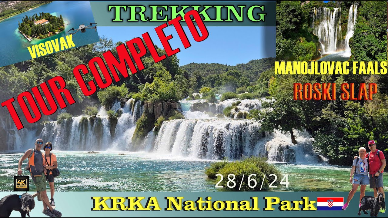 KRKA National Park - IL GIRO COMPLETO  Skradinski Buk -  Roski Slap - Cascata Manojlovac - Visovak