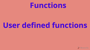 Functions - User defined functions