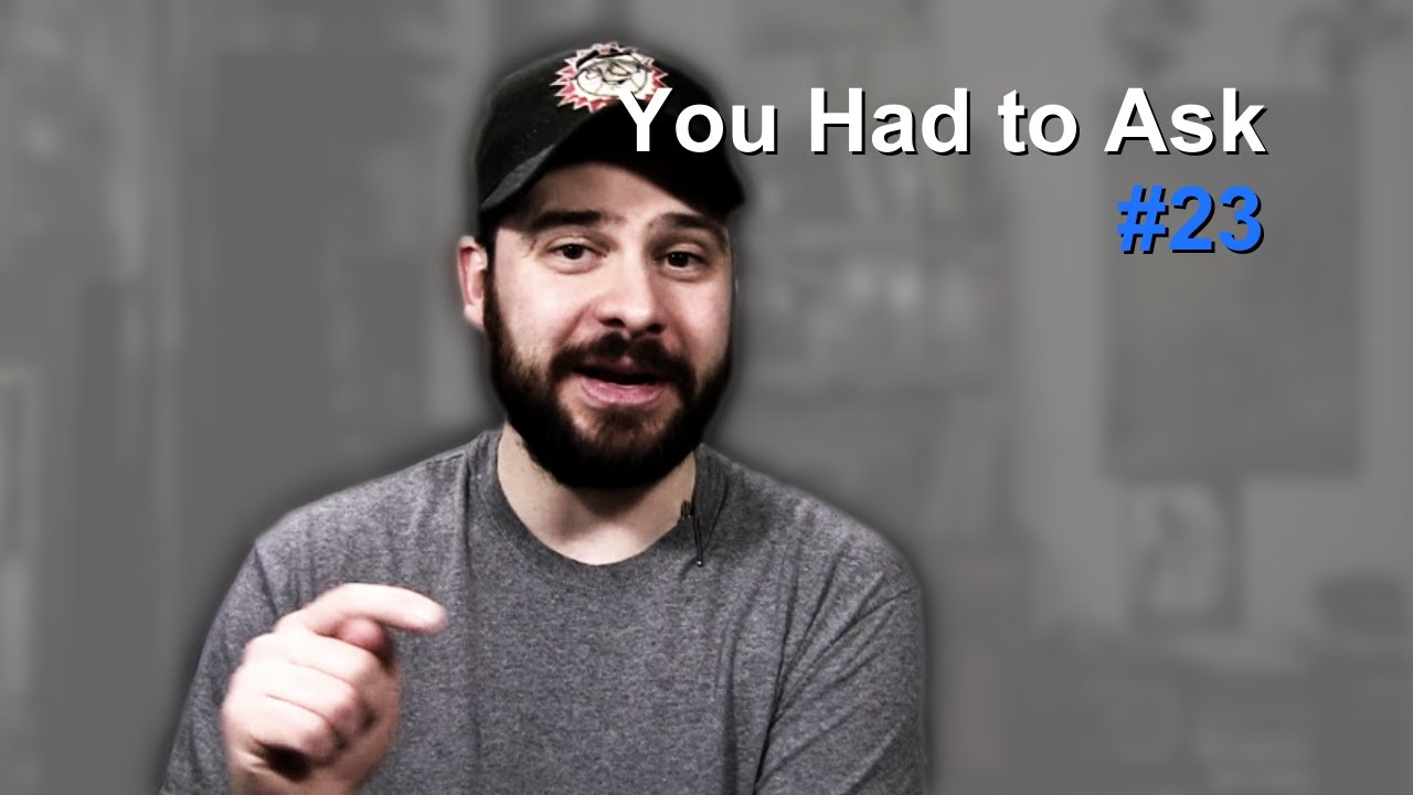 You Had to Ask #23: 3/15/2013 - YouTube Steve Shives