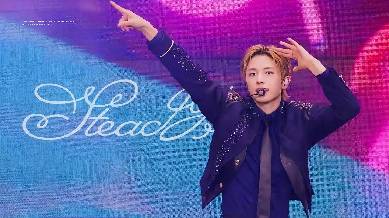 251214 NCT WISH MUSIC BANK GLOBAL FESTIVAL IN JAPAN STEADY 엔시티 위시 유우시 직캠 YUSHI FOCUS