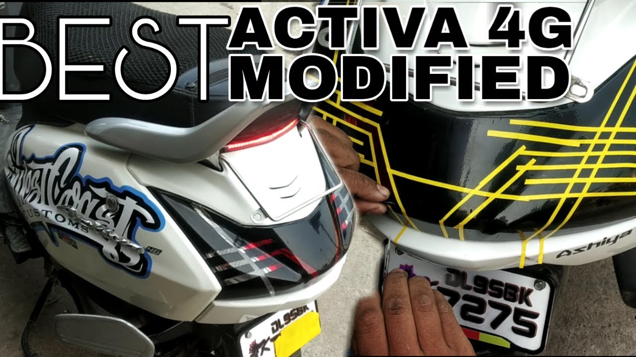 🔥Best Ever Modified Activa 4G 2020... 🔥
