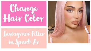 Change Hair Color Instagram Filter in Spark AR