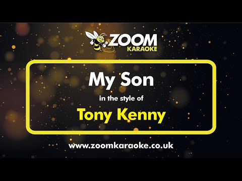 Tony Kenny - My Son (karaoke Version) With Lyrics On Screen