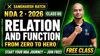 🔥 NDA 2 2026 Maths Class 09 | Types of Function(02) | SANGHARSH Batch