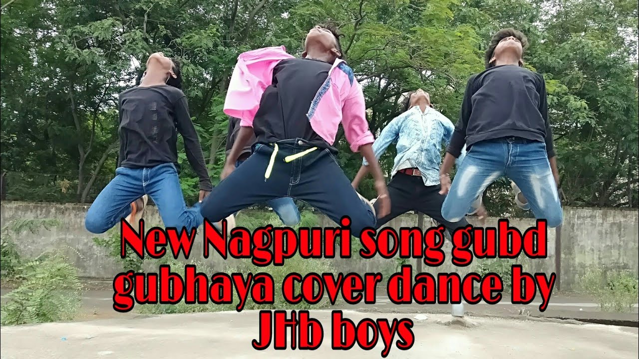 New Nagpuri song gubd gubhaya cover dance by JHB boys