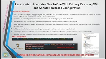 Lesson - 64 : Hibernate - One To One With Primary Key using XML and Annotation based Configuration