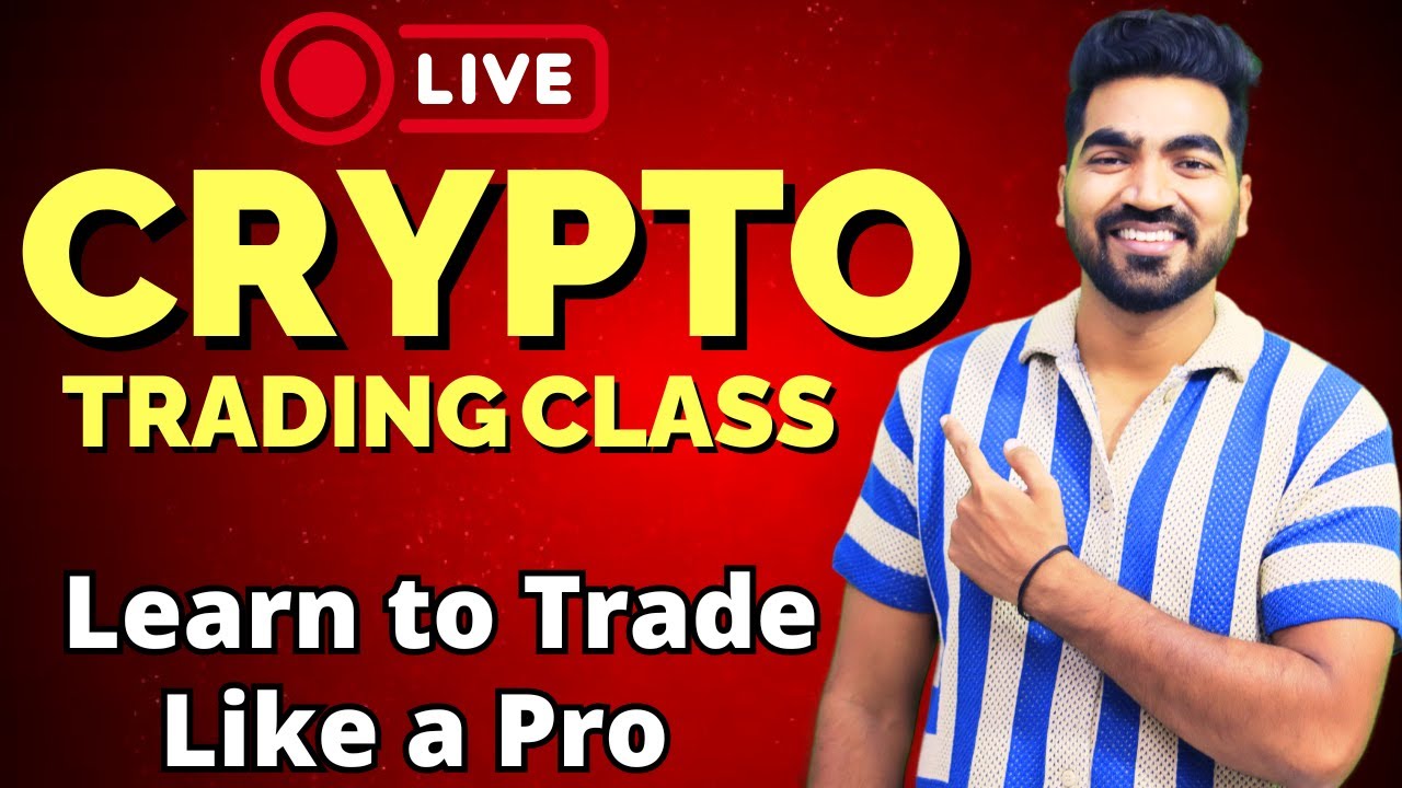 “LIVE 5 April Crypto Trading Class 🔴 | Learn to Trade Like a Pro ...
