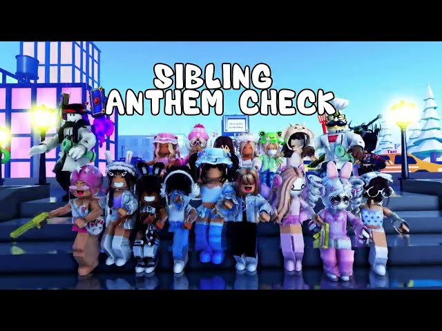 SIBLING ANTHEM CHECK!😳👨‍👩‍👧‍👦 class=