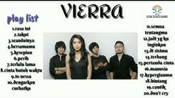 VIERRA - Lagu Pilihan Terbaik Vierra [ Full Album ] Populer Lagu Indonesia Tahun 2000an  - Durasi: 1:09:30. 