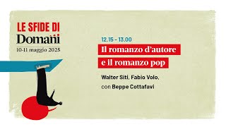 Il romanzo d’autore e quello pop: Walter Siti e Fabio Volo come il buio e la luce
