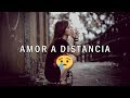 💔 Amor a Distancia 😭- (Rap Romantico 2020) - Ximena Rap + [LETRA]