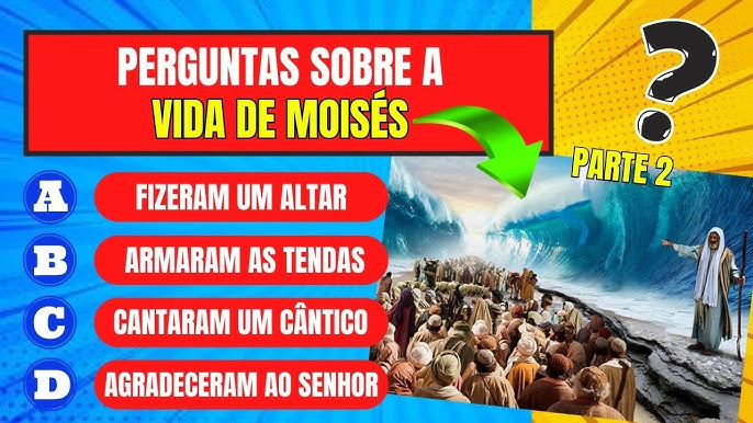 Quiz História de Moisés - Parte 2