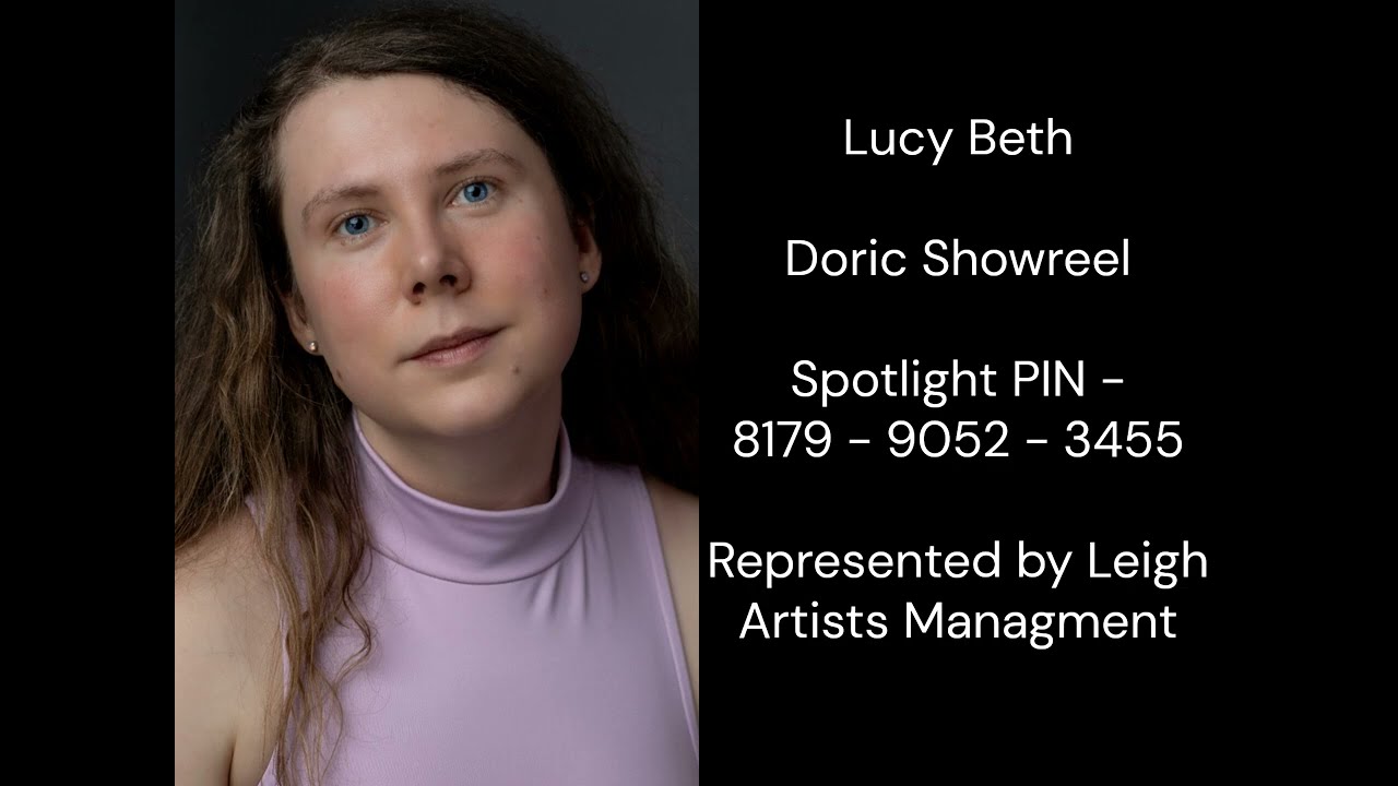 Lucy Beth - Doric Showreel