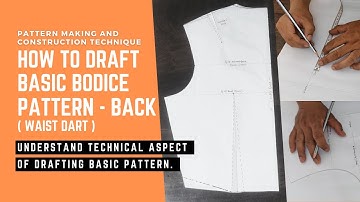 How to draft Basic Bodice Pattern - Back | Pattern Drafting for #beginners  #patternmaking