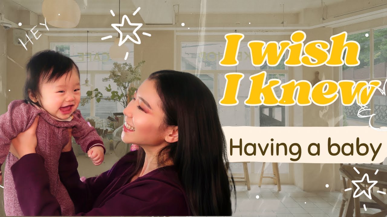 THINGS I WISH I KNEW BEFORE HAVING A BABY | Advice for New & Expecting ...