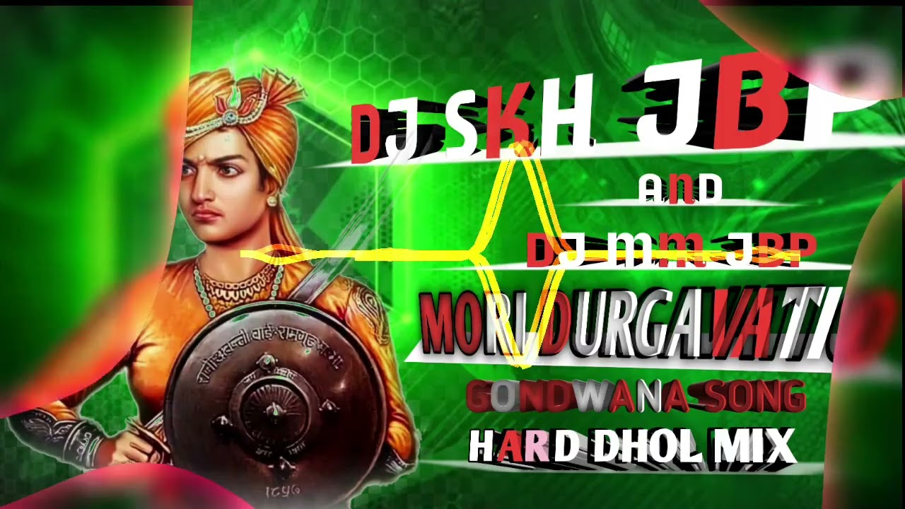 Mori Durgavati O || Gondwana Song || Hard Dhol Mix || Dj Skh Jbp || Dj Mm Jbp 