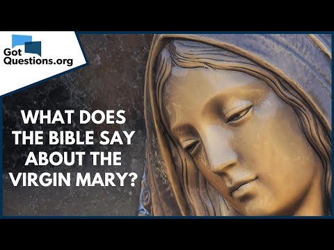 Video: Vai Bībelē teikts, ka Marija ir uzkāpusi debesīs?
