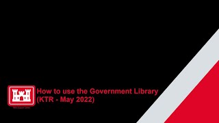 How to use the Government Library (KTR - May 2022)