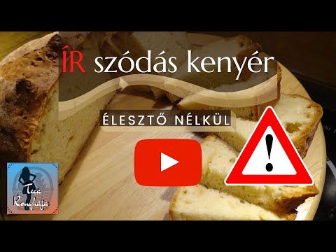 Videó: Élesztő Nélküli Kenyér Kovász: Lépésről Lépésre Elkészített Fotó Receptek Az Egyszerű Elkészítéshez