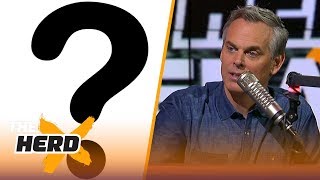Colin Cowherd lists the 5 biggest headscratchers in sports | THE HERD