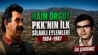 Hain Örgütün İlk Saldırıları Kronolojik Anlatım