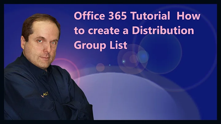 Microsoft 365 Tutorial  How to create a Distribution Group List