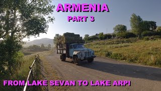 Cheap Travels to Asia - Armenia Travel. Part 3. From Lake Sevan to Lake Arpi. 1-month trip for 200€