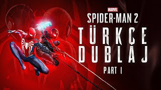 Marvel S Spider-Man 2 - Türkçe Dublaj Part 1