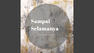 Download Lagu Sampai Selamanya