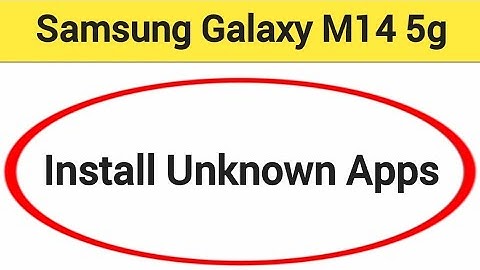 How to install unknown apps, install APK, Samsung galaxy M14 5G third party app install kaise karen,