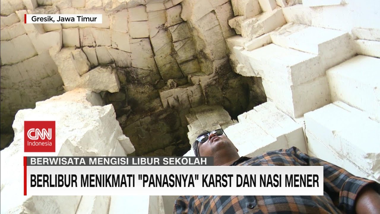 Berlibur Menikmati "Panasnya" Karst dan Nasi Mener