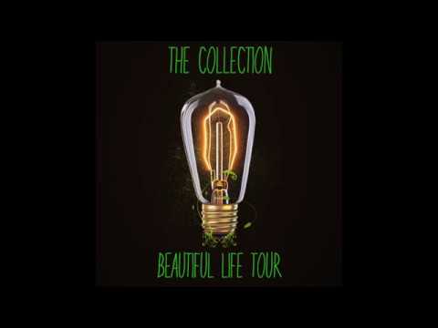 beautiful life tour