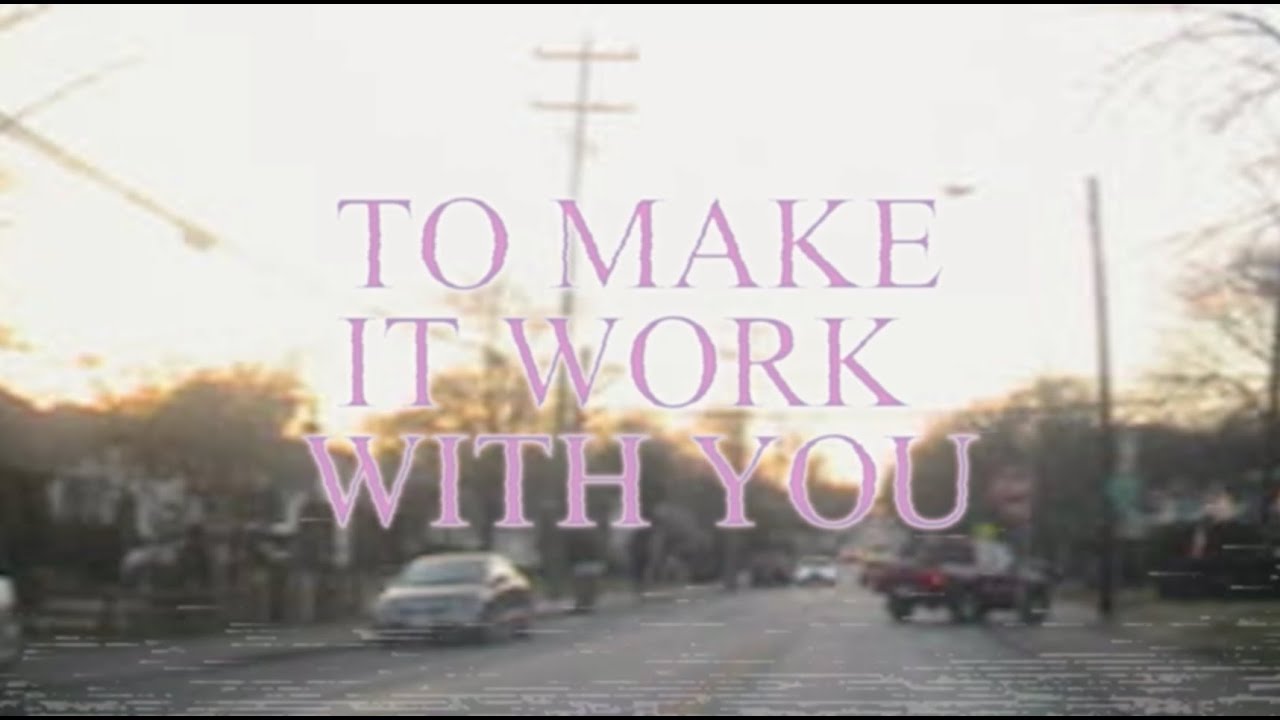Make It Work With You