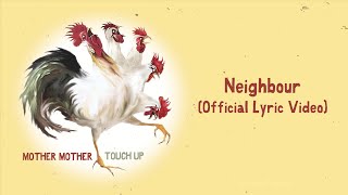 Mother Mother - Neighbour (Official Spanish Lyric Video)