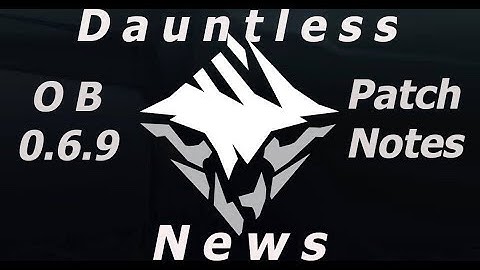 Dauntless News OB 0.6.9 Hammer changes & Hunt pass Season 3