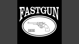 Video thumbnail of "Fastgun - Ain't No Cowboys in New York City"