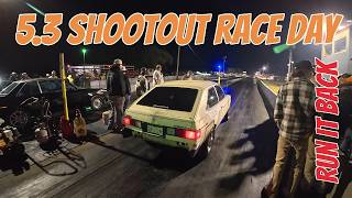 5.3 Shootout Race Day - Run It Back
