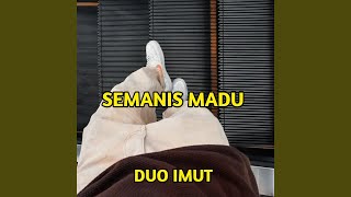 Semanis Madu