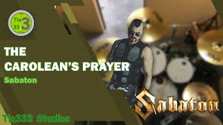 Tia333 Studios - The Carolean's Prayer | Drum Cover