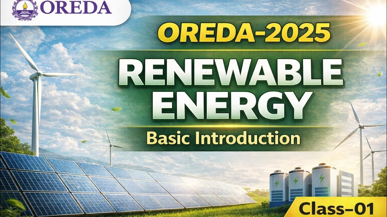 OREDA-2025 | Vacancy | Renewable Energy | Basic Introduction | Class-01 | OREDA-Odisha