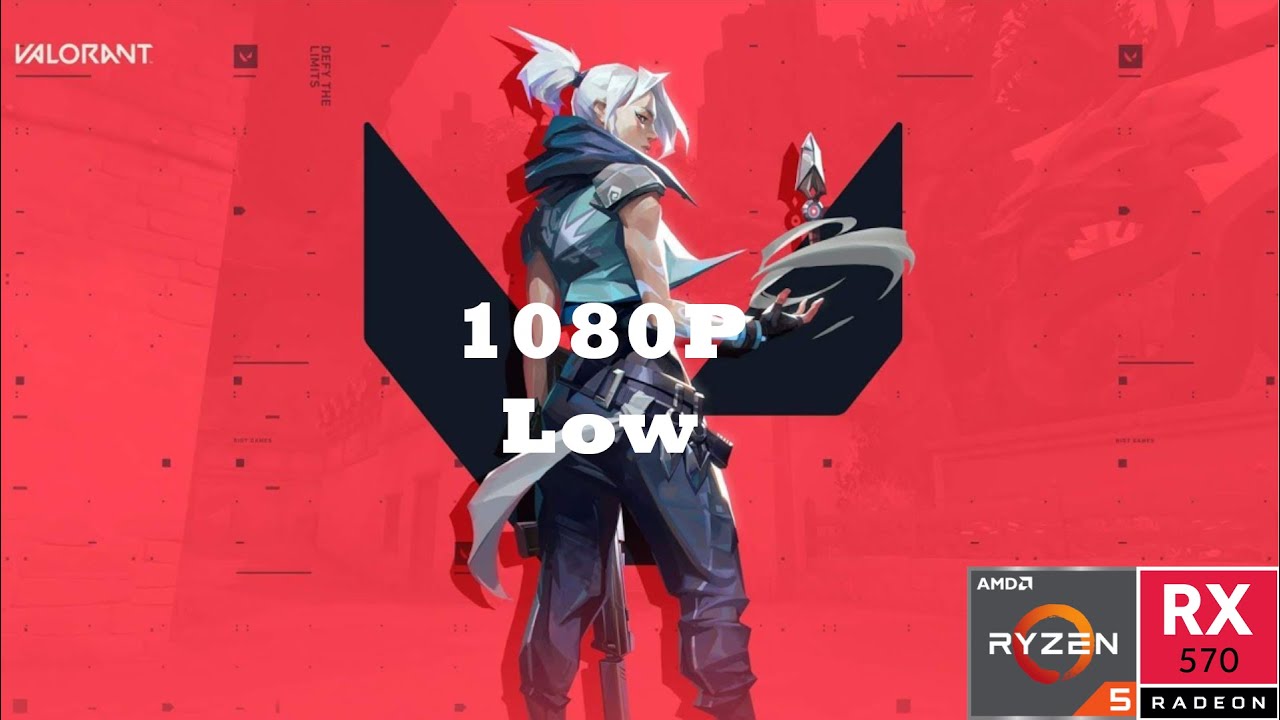 Valorant l R5 3600 + RX 570 8GB l 1080P Low