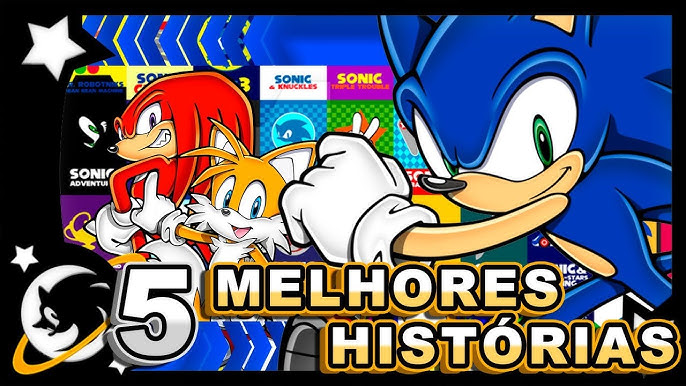 ♫ ♫5 MÚSICAS COM MELHORES LETRAS DO SONIC ♫ ♫