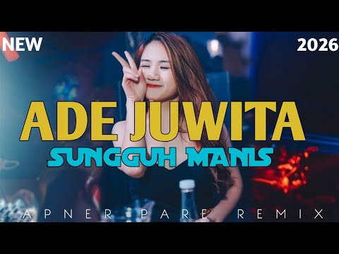 ADE JUWITA_-_REMIX VIRAL PARTY GACOR 🔥🌴Apner Pare 2026