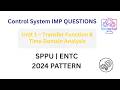 Control System Unit 1 Imp Question| Transfer Function &amp; Time Domain Analysis| SPPU ENTC 2024 Pattern