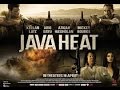 Java Heat (2013) with Verdi Solaiman, Mickey Rourke, Kellan Lutz Movie