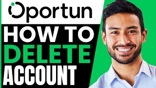 How To DELETE Oportun Account (QUICK & EASY) 2026