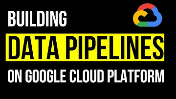 Building Data Pipelines on GCP #googlecloud #datapipelines #data